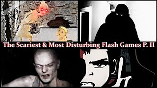 The Scariest and Most Disturbing FLASH Games Part 2 [upl. by Aerdnahc]