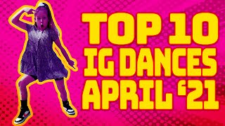 Top 10 April IG Dances  Kinley Cunningham [upl. by Isyad]