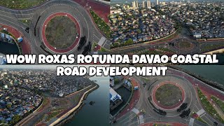 ROXAS ROTUNDA LATEST UPDATE DAVAO COASTAL ROAD DEVELOPMENT [upl. by Poucher]