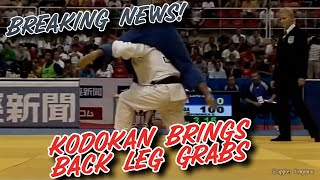 KODOKAN BRINGS BACK LEG GRABS IN JUDO [upl. by Cirded228]