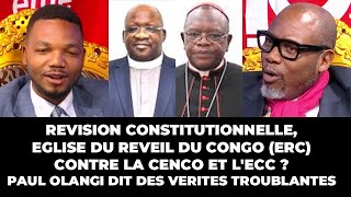 DELKASREVISION CONSTITUTIONNELLEERCEGLISE DU REVEIL DU CONGO CONTRE LA CENCO ET LECCPAUL OLANGI [upl. by Asenab79]