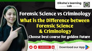 Difference between Forensic Science and Criminology  What to choose  Dikshas Learning Lab [upl. by Lanoil]