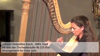 Air  Johann Sebastian Bach Silke Aichhorn  Harfe  Harp [upl. by Ominorej989]