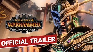 Total War WARHAMMER III  Shadows of Change Announce Trailer [upl. by Einnaej]