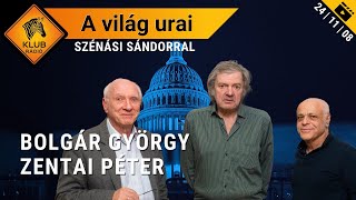 Vajon meddig mehet el Trump kötőfékek nélkül  Bolgár György és Zentai Péter  A világ urai [upl. by Rabush]