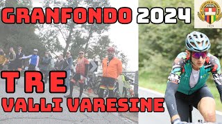 Granfondo Tre Valli Varesine 2024 [upl. by Lemuela]