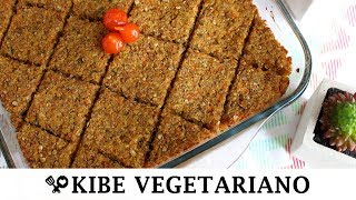 KIBE VEGETARIANO DE FORNO  RECEITAS QUE AMO [upl. by Eca]