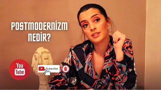 POSTMODERNİZM NEDİR [upl. by Anelleh]