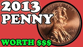 2013 Pennies Worth Money  How Much Is It Worth and Why Errors Varieties and History [upl. by Isborne914]