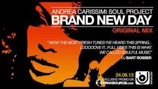 Brand New Day  Andrea Carissimi Soul Project Snippet [upl. by Ydahs]