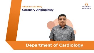 Coronary Angioplasty  Yashoda Hospitals Hyderabad [upl. by Asoramla395]