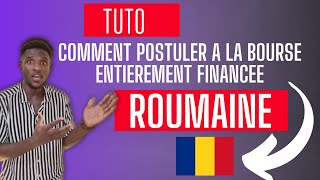 Voici Comment postuler à la BOURSE DETUDE ROUMAINE [upl. by Aivart]