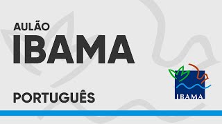 AULÃO DE PORTUGUÊS  IBAMA 2022 Cebraspe [upl. by Georas]