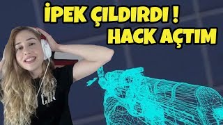 HACK AÇTIM   İPEK ÇILDIRDI [upl. by Bokaj]