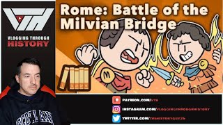 Historian Reacts  Constantine vs Maxentius Battle of the Milvian Bridge [upl. by Fortunia]