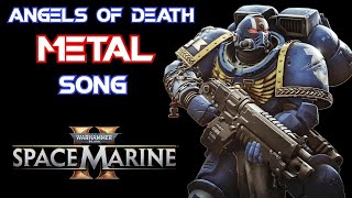 Angels of Death  Warhammer 40k Fan Made Song  metal music warhammer40k warhammer40000 [upl. by Abdul565]