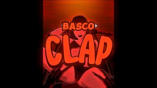 BASCO  CLAP slowed  reverb HQ [upl. by Attenna]