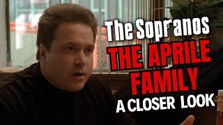 The Aprile Family From The Sopranos  A Closer Look [upl. by Avraham465]