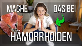 Hämorrhoiden behandeln Lindere Beschwerden mit diesen Tricks und Übungen OHNE Hilfsmittel [upl. by Inihor637]