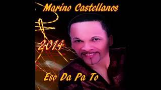 marino castellano amp La Leyenda Dj  Eso Da Pa Todo Remix [upl. by Notnert]