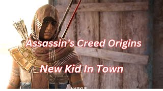 Assassins Creed Origins New Kid in Town [upl. by Ysak]