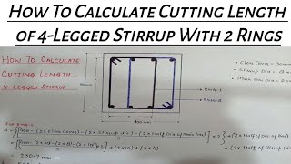 Cutting Length of 4 Legged Stirrups with 2 Rings  Bar Bending Schedule of 4 Legged Stirrups [upl. by Healy]