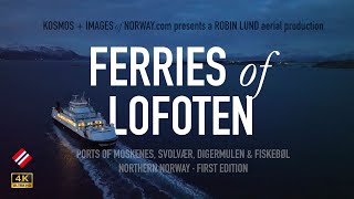 Ferries of Lofoten Norway [upl. by Ute]