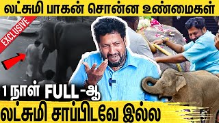 லட்சுமியோட தந்தத்தை மட்டும் கொடுத்துடுங்க  கதறி அழுத பாகன்  Lakshmi Elephant Pagan Interview [upl. by Llesirg]