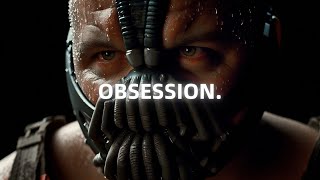 You have to be Obsessed  Bane Motivational Speech Powerful [upl. by Aneehsram]