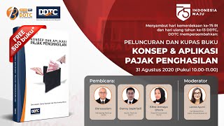 Webinar Peluncuran dan Kupas Buku  Konsep dan Aplikasi Pajak Penghasilan [upl. by Macegan]