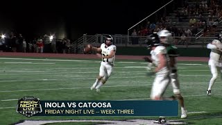 Inola vs Catoosa Highlights [upl. by Nidorf293]