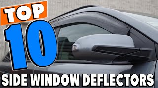 Top 10 Best Side Window Deflectors Review In 2024 [upl. by Winstonn]