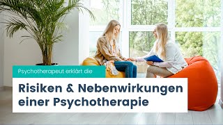 Risiken und Nebenwirkungen einer Psychotherapie [upl. by Uamak]