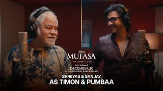 Shreyas amp Sanjay as Timon amp Pumbaa  Mufasa The Lion King  In Cinemas 20 December [upl. by Oram]