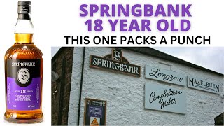 Springbank 18 Year Old 2023 483 [upl. by Ahsiema826]