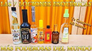 LAS 7 LOCIONES ESOTERICAS MÁS PODEROSAS DEL MUNDO ¿Cómo Utilizarlas Propiedades y Beneficios [upl. by Bryanty980]