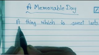 A memorable day essay essayflow [upl. by Goldfinch]