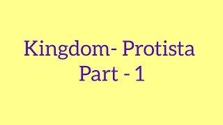 Kingdom  Protista part1 neetbiology [upl. by Brawner280]