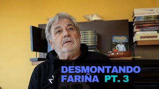 Desmontando Fariña Pt 3  Algunas cosas que sí pasaron [upl. by Esiuole379]