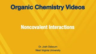 37  NonCovalent Interactions [upl. by Doll]