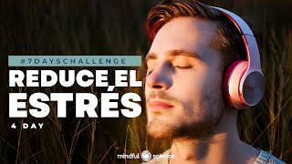 MINDFULNESS💎EL SECRETO MEJOR GUARDADO para ELIMINAR EL ESTRÉS🌬️💆‍♂️ Body ScanDía 4 [upl. by Osy732]