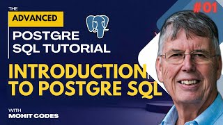 Introduction to PostgreSQL  Learn PostgreSQL Advanced Complete  Tutorial 01 [upl. by Ennovoj948]