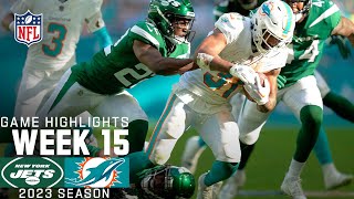 New York Jets vs Miami Dolphins Game Highlights  NFL 2023 Week 15 [upl. by Bathilda]