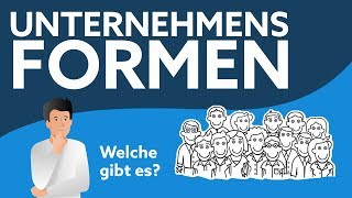 Unternehmensformen  Alle Formen einfach erklärt [upl. by Eltrym890]