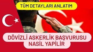 Dövizli Askerlik Başvurusu Nasıl Yapılır  Dövizli Askerlik İstenen Belgeler Nelerdir [upl. by Libenson944]