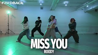 Cashmere Cat Major Lazer Tory Lanez  Miss You  ROODY Choreography [upl. by Ileak863]