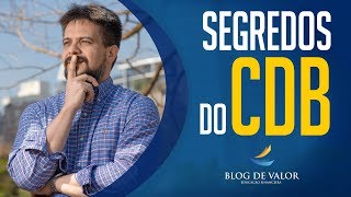 CDB 2 Segredos para investir num CDB mais Rentável [upl. by Arek]