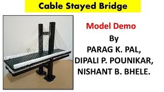 Introduction to Cable stayed bridge model [upl. by Devy]