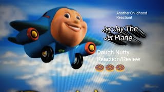 Jay Jay The Jet Plane Dough Nutty ReactionReview [upl. by Kresic]