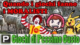 Giochi di Pessimo Gusto  EP13 Quando i videogiochi fanno i moralistiveganianimalisti [upl. by Tremain]